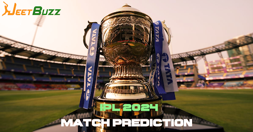 Get Ready for Upcoming IPL 2024 Match Predictions on Jeetbuzz